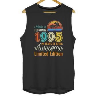 26 Years Old Born In February 1995 26Th Birthday Gift Unisex Tank Top | Favorety