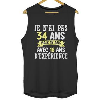 34 Years Birthday Gift For Humour Je Nai Pas 34 Gift Unisex Tank Top | Favorety UK