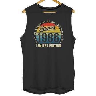 35 Years Old Birthday Made In August 1986 35Th Birthday Unisex Tank Top | Favorety CA