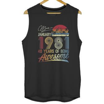 40Th Birthday Gifts Vintage Retro January 1981 40 Years Old Unisex Tank Top | Favorety DE