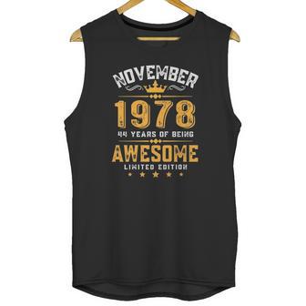 44Th Birthday Gift 44 Years Old Awesome Since November 1978 Ver2 Unisex Tank Top | Favorety CA