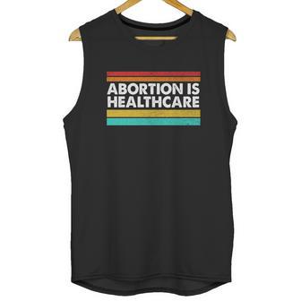 Abortion Is Healthcare Feminist Pro Choice Unisex Tank Top | Favorety DE