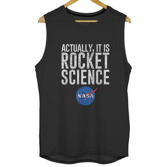 Actually It Is Science Nasa Space Unisex Tank Top | Favorety