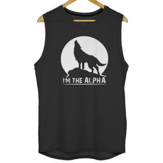 I Am The Alpha Wolf Dog Animal Great Gifts Unisex Tank Top | Favorety