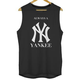 Alway A Yankee Unisex Tank Top | Favorety