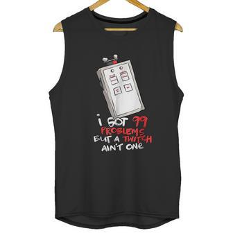 Anesthesia Twitch 99 Problems Funny Medical Unisex Tank Top | Favorety AU