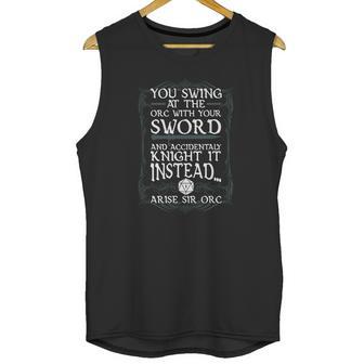 Arise Sir Orc Funny Tabletop Rpg Unisex Tank Top | Favorety UK