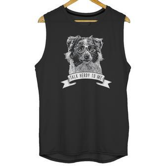 Australian Shepherd Talk Herdy To Me Unisex Tank Top | Favorety UK