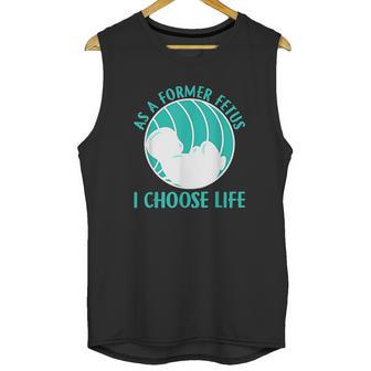 Baby I Choose Life Unisex Tank Top | Favorety CA