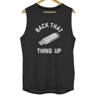 Back That Thing Up Computer Rap Lyrics Unisex Tank Top | Favorety AU