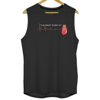 The Beat Goes On Open Heart Surgery Recovery Survivor Unisex Tank Top | Favorety