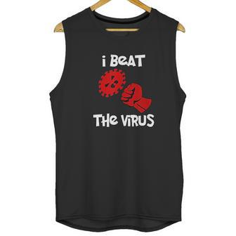 I Beat The Virus Unisex Tank Top | Favorety