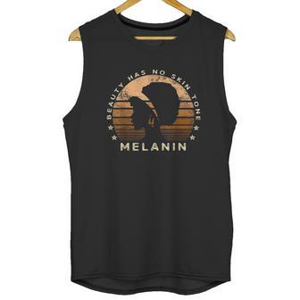 Beauty Has No Skin Tone Melanin Gifts For Black Queen Unisex Tank Top | Favorety UK