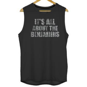 It Is All About The Benjamins 100 Dollar Unisex Tank Top | Favorety UK