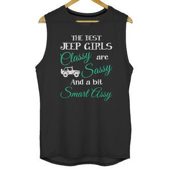 The Best Jeep Girls Are Unisex Tank Top | Favorety