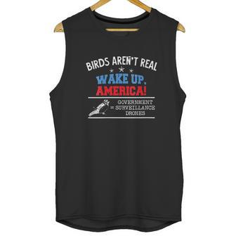 Birds Are Not Real Wake Up America Unisex Tank Top | Favorety UK