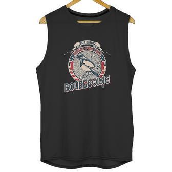 The Birds Work For The Bourgeoisie Vintage Unisex Tank Top | Favorety DE