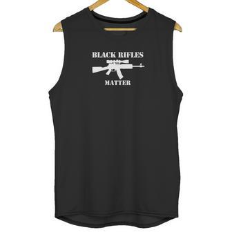 Black Rifles Matter T Shirt Unisex Tank Top | Favorety