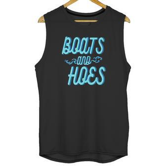 Boats And Hoes Funny Fashion Unisex Tank Top | Favorety UK