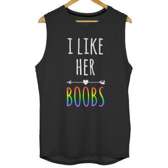 I Like Her Boobs Gift Gay Pride Lesbian Gift Graphic Design Printed Casual Daily Basic Unisex Tank Top | Favorety CA