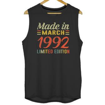 Born March 1992 Birthday Gift Made In 1992 30 Years Old Unisex Tank Top | Favorety CA