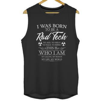 Born To Be Rad Tech Radiology Tech X-Ray Technologist Gift Unisex Tank Top | Favorety AU