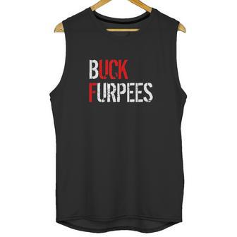 Buck Furpees Funny Fitness Burpees Gym Unisex Tank Top | Favorety AU