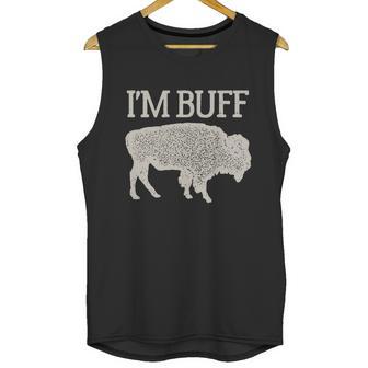 I Am Buff Gift For Lovers Unisex Tank Top | Favorety UK