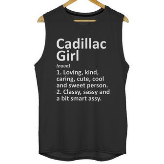 Cadillac Girl Mi Michigan Funny City Home Roots Gift Unisex Tank Top | Favorety UK