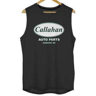 Callahan Auto Parts Sandusky Ohio Retro 90S Funny Tommy Boy Unisex Tank Top | Favorety DE