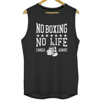 Canelo Álvarez No Boxing No Life Unisex Tank Top | Favorety CA