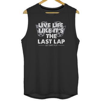 Car Racing Quotes Late Model Modified Dirt Track Racing Unisex Tank Top | Favorety