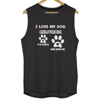 Cardigan Welsh Corgi I Love My Dog Cardigan Welsh Corgi - Unisex Tank Top | Favorety CA