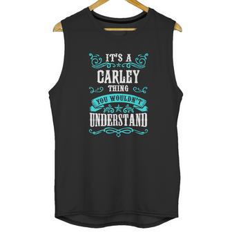 Carley Thing - You Wouldnt Understand Unisex Tank Top | Favorety DE