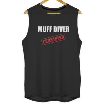 Certified Muff Diver Unisex Tank Top | Favorety UK