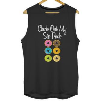 Check Out My Six Pack Funny Donut Ab Fake Muscle Unisex Tank Top | Favorety AU