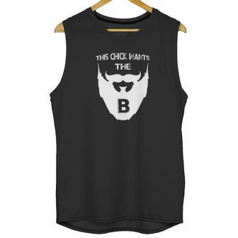 This Chick Wants The B Beard Unisex Tank Top | Favorety UK