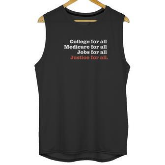 College Medicare Jobs Justice For All Bernie Sanders Novelty Unisex Tank Top | Favorety CA