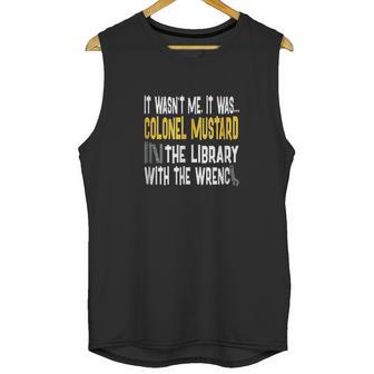 Colonel Mustard Library Wrench Clue Unisex Tank Top | Favorety AU