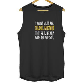 Colonel Mustard Library Wrench Unisex Tank Top | Favorety AU