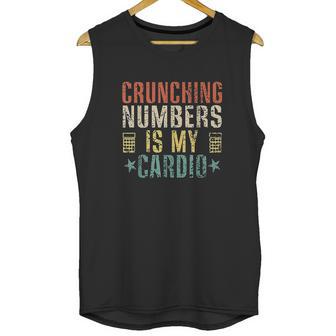 Crunching Numbers Is My Cardio Funny Accounting Vintage Unisex Tank Top | Favorety DE