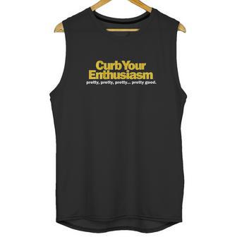 Curb Your Enthusiasm Mens Larry David Pretty Unisex Tank Top | Favorety DE