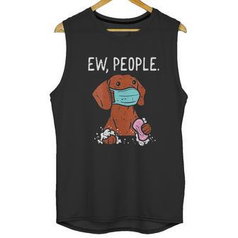 Dachshund Ew People Social Distancing Unisex Tank Top | Favorety UK