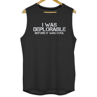 I Was Deplorable Before It Was Cool Basic Unisex Tank Top | Favorety AU