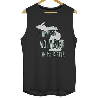 In My Diaper I Have A Wolverine State Of Michigan Msu Unisex Tank Top | Favorety DE