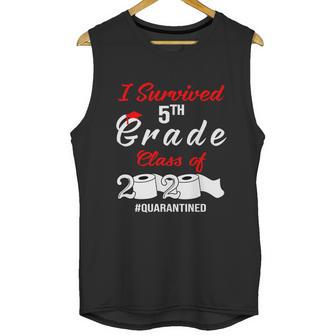 Dilostyle I Survived 5Th Grade Class Of 2020 Quarantined Shirt 98 Unisex Tank Top | Favorety DE