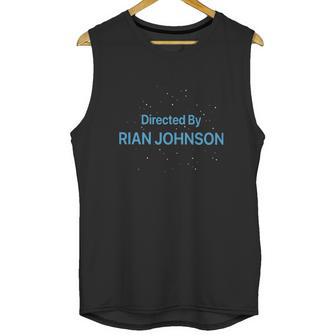 Directed By Rian Johnson Shirt Unisex Tank Top | Favorety