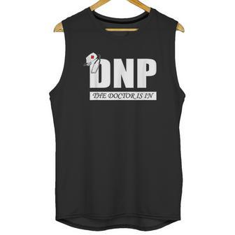 Dnp The Doctor Is In Unisex Tank Top | Favorety CA