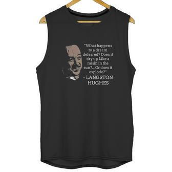 A Dream Langston Hughes Black History Poet Unisex Tank Top | Favorety DE