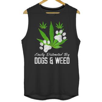 Easily Distracted By Dogs And Weed Cannabis 420 Outfits Unisex Tank Top | Favorety DE